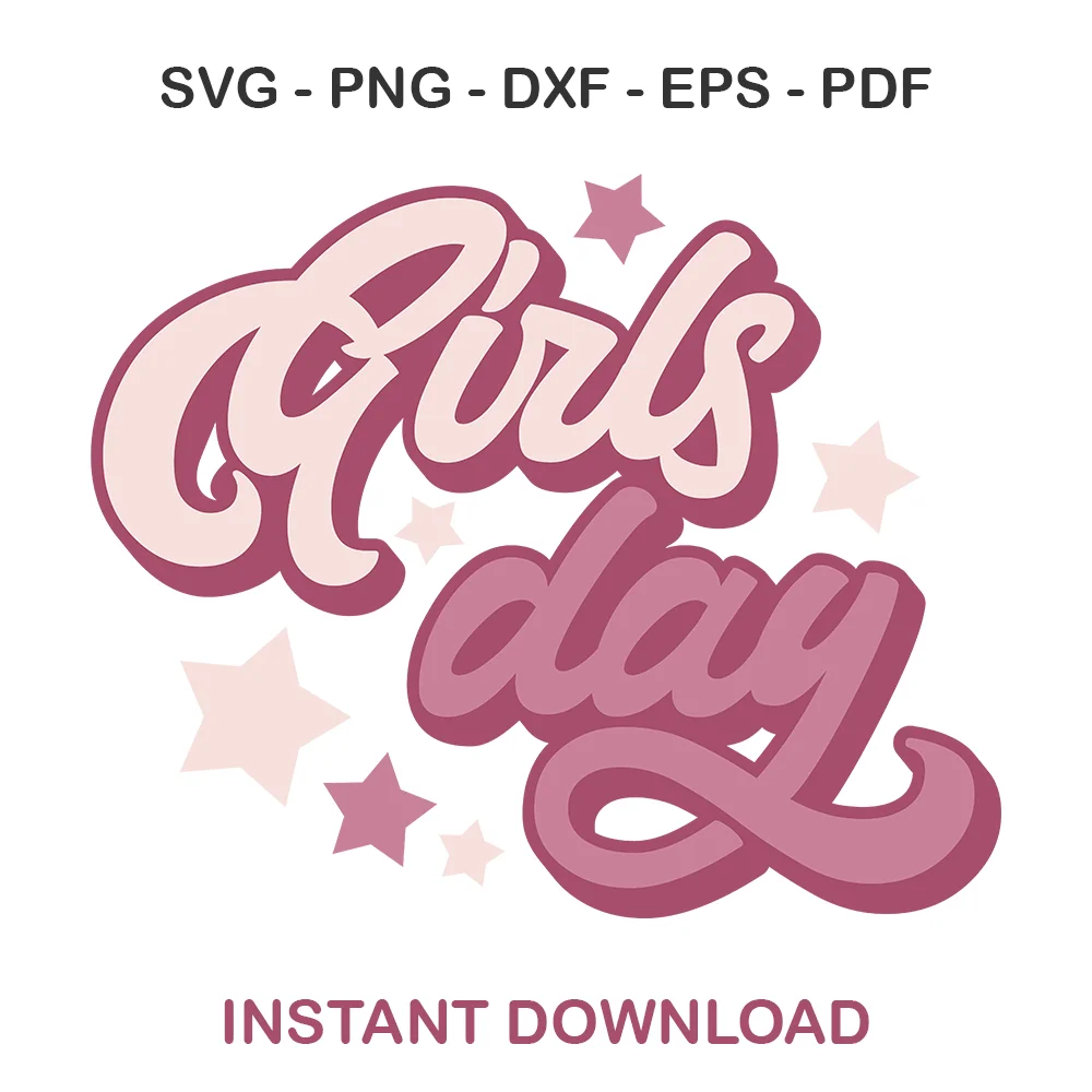 Groovy Girls Day SVG PNG design file with Retro typography ready for Besties Trip cut projects